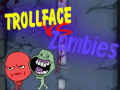 Peli Trollface Vs Zombit verkossa