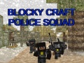 Peli Blocky Craft Poliisi Squad verkossa