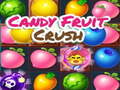 Peli Candy Fruit Crush verkossa