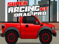 Peli Super Racing GT: Drag Pro verkossa