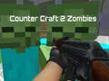 Peli Counter Craft 2 Zombit verkossa