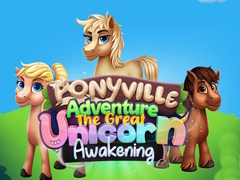 Peli Ponyville-seikkailu: Suuri Yksisarvinen Herääminen verkossa