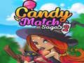 Peli Candy Match Sagas 2 verkossa