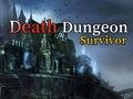 Peli Kuoleman Dungeonin Selviytyjä verkossa