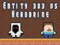 Peli Entiteetti 303 vs Herobrine verkossa