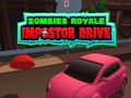 Peli Zombit Royale: Petoksen Ajo verkossa