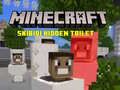 Peli Minecraft Skibidi Piilotettu WC verkossa Peli Minecraft Skibidi Piilotettu WC verkossa