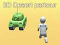 Peli 3D Aavikkoparkour verkossa Peli 3D Aavikkoparkour verkossa