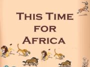 Peli Tällä kertaa Afrikalle verkossa Peli Tällä kertaa Afrikalle verkossa