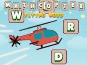 Peli Mathcopter: Lentävä Sana verkossa Peli Mathcopter: Lentävä Sana verkossa