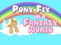 Peli Poni lentää fantasiamaailmassa verkossa Peli Poni lentää fantasiamaailmassa verkossa