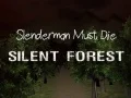 Peli Slendermanin On Kuoltava: Hiljainen Metsä verkossa Peli Slendermanin On Kuoltava: Hiljainen Metsä verkossa