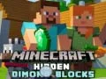 Peli Piilotetut timanttiblokit Minecraftissa verkossa