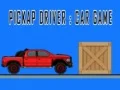Peli Pick-up Kuljettaja: Autopeli verkossa Peli Pick-up Kuljettaja: Autopeli verkossa