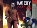 Peli Hullu Kaupunki Joker 4 verkossa Peli Hullu Kaupunki Joker 4 verkossa