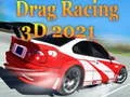 Peli Drag Racing 3D 2021 verkossa