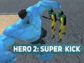 Peli Sankari 2: Super Potku verkossa