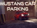 Peli Mustang Autoparkki verkossa