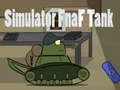 Peli Simulator Fnaf Tank verkossa