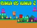 Peli Raka vs Kaka 2 verkossa