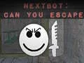 Peli Nextbot: Voitko paeta? verkossa Peli Nextbot: Voitko paeta? verkossa