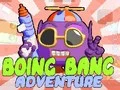 Peli Boing Bang Seikkailu verkossa
