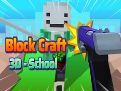 Peli Block Craft 3D - Koulu verkossa Peli Block Craft 3D - Koulu verkossa