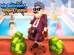 Peli Tyhjäkäynnillä kylpyhuoneen imperiumin tycoon verkossa