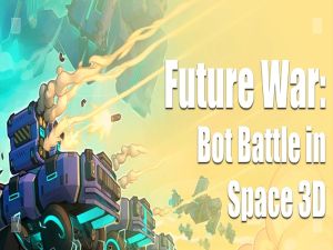 Peli Tuleva sota: Bot Battle in Space 3D verkossa