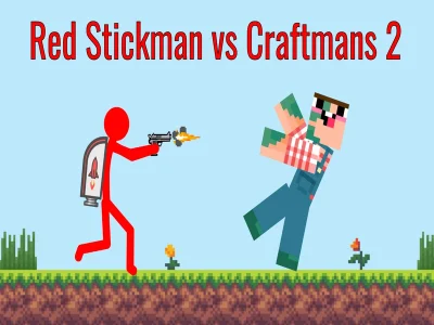 Peli Red Stickman vs Craftsman 2 verkossa