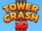 Peli Tower Crash 3D verkossa