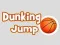 Peli Dunk Hyppy verkossa Peli Dunk Hyppy verkossa