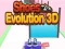 Peli Kenkien Evoluutio 3D verkossa Peli Kenkien Evoluutio 3D verkossa
