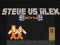 Peli Steve vs Alex Vankilapako verkossa