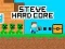 Peli Steve Hard Core verkossa
