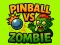 Peli Pinball VS Zombie verkossa
