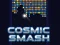 Peli Cosmic Smash verkossa
