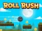 Peli Roll Rush verkossa