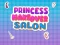 Peli Princess Makeover Salon verkossa