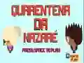 Peli Nazare Karanteeni verkossa Peli Nazare Karanteeni verkossa