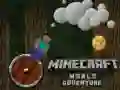 Peli Minecraft Maailma Seikkailu verkossa Peli Minecraft Maailma Seikkailu verkossa