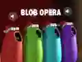 Peli Blob Opera verkossa Peli Blob Opera verkossa