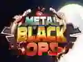 Peli Metalliset Mustat Operaatio verkossa Peli Metalliset Mustat Operaatio verkossa