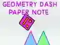 Peli Geometry Dash Paperimuistiinpano verkossa Peli Geometry Dash Paperimuistiinpano verkossa
