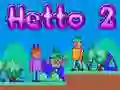 Peli Hetto 2 verkossa Peli Hetto 2 verkossa