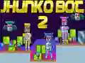 Peli Jhunko Bot 2 verkossa Peli Jhunko Bot 2 verkossa