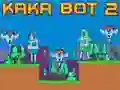 Peli Kaka Bot 2 verkossa Peli Kaka Bot 2 verkossa