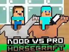 Peli Noob vs Pro HorseCraft verkossa Peli Noob vs Pro HorseCraft verkossa