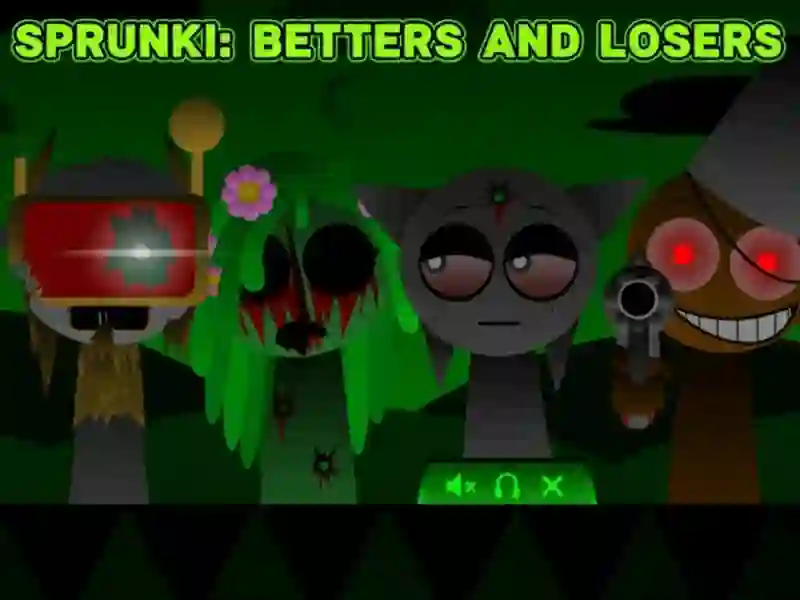 Peli Sprunki: Betters and Loses verkossa