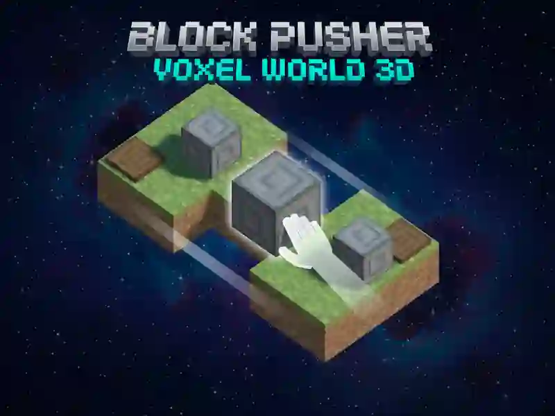 Peli Block Pusher Voxel World 3D verkossa
